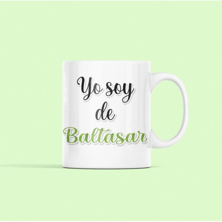 TAZA YO SOY DE BALTASAR