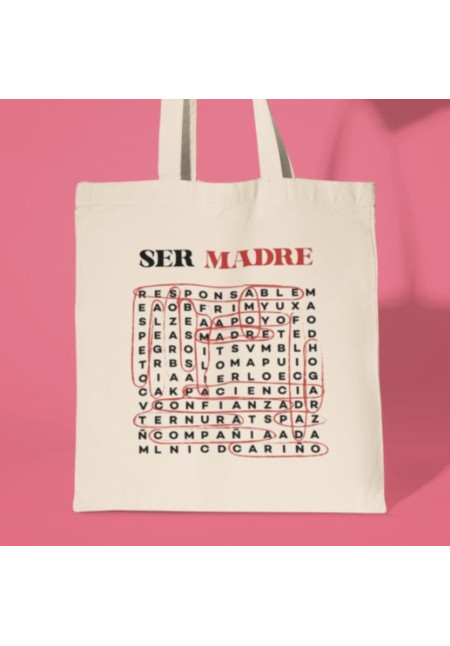 TOTE BAG - SER MADRE 