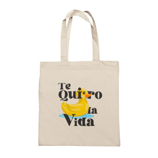 TOTE BAG - TE QUIERO PATO LA VIDA 