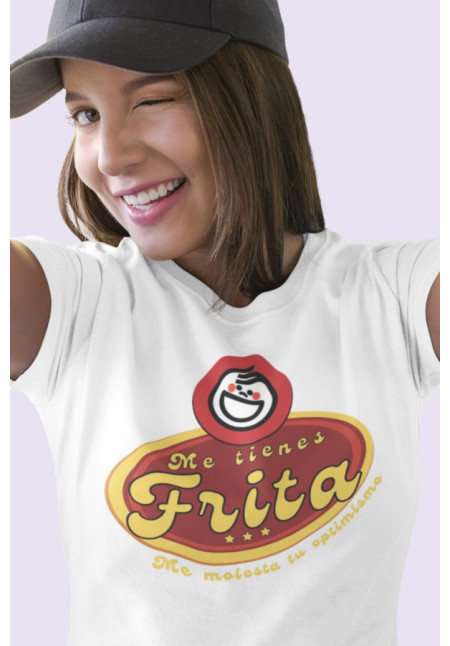 CAMISETA ME TIENES FRITA