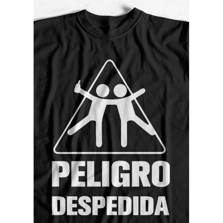 CAMISETA DESPEDIDA PELIGRO