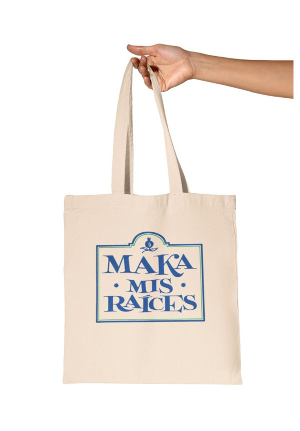 TOTE BAG MAKA MIS RAICES