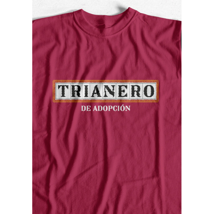 CAMISETA TRIANERO DE ADOPCIÓN